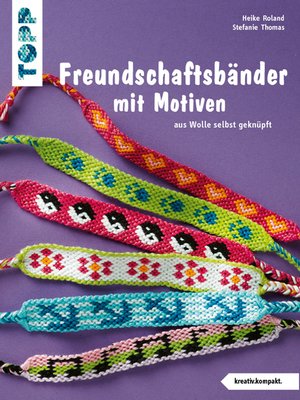 cover image of Freundschaftsbänder mit Motiven